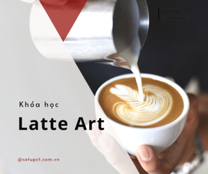 khóa học latte art